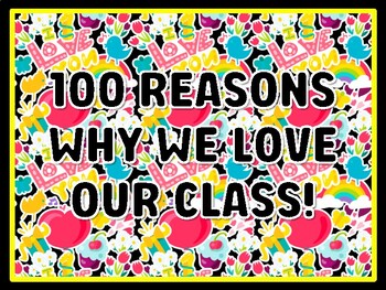 100 REASONS WHY WE LOVE OUR CLASS! Valentine's Day Door Décor, Valentine's Da