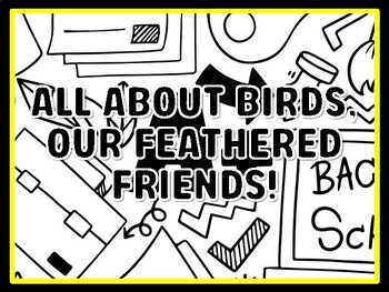 ALL ABOUT BIRDS, OUR FEATHERED FRIENDS! Grade 1 Science Door Decor