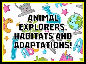 ANIMAL EXPLORERS: HABITATS AND ADAPTATIONS! Kindergarten Science Door Decor
