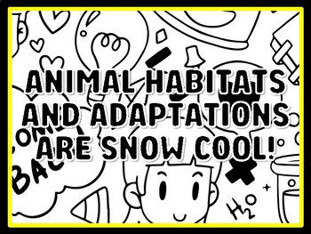ANIMAL HABITATS AND ADAPTATIONS ARE SNOW COOL! Grade 2 Science Door Decor