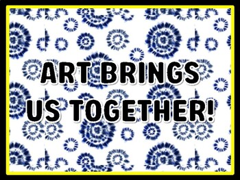 ART BRINGS US TOGETHER! Art Door Décor, Art Bulletin Board Décor