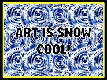 ART IS SNOW COOL! Art Door Décor, Art Bulletin Board Décor