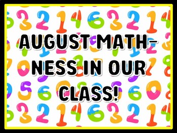 AUGUST MATH-NESS IN OUR CLASS! Math Door Décor, Math Bulletin Board Décor