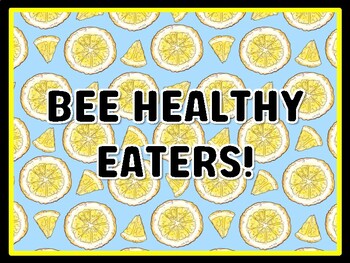 BEE HEALTHY EATERS! Health And Nutrition Door Décor