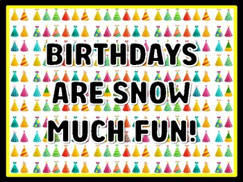 BIRTHDAYS ARE SNOW MUCH FUN! Birthday Door Décor