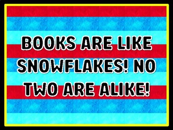 BOOKS ARE LIKE SNOWFLAKES! NO TWO ARE ALIKE! Read Across America Door Décor