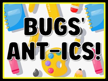 BUGS' ANT-ICS! Grade 3 Science Door Decor, Grade 3 Science Bulletin Board Decor