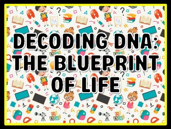 DECODING DNA: THE BLUEPRINT OF LIFE Grade 7 And 8 Science Door Decor