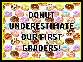 DONUT UNDERESTIMATE OUR FIRST GRADERS! Donut Door Décor