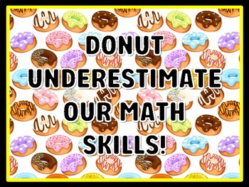 DONUT UNDERESTIMATE OUR MATH SKILLS! Donut Door Décor
