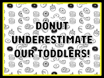 DONUT UNDERESTIMATE OUR TODDLERS! Donut Door Décor