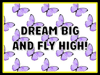 DREAM BIG AND FLY HIGH! Butterfly Door Décor, Butterfly Bulletin Board Décor