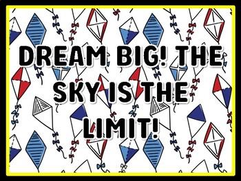 DREAM BIG! THE SKY IS THE LIMIT! Kites Door Décor, Kit