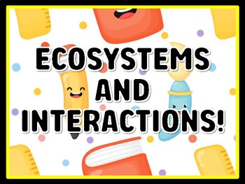 ECOSYSTEMS AND INTERACTIONS! Grade 4 And 5 Science Door Decor