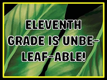 ELEVENTH GRADE IS UNBE-LEAF-ABLE! Leaves Door Décor, Leaves Bulletin Board Dé