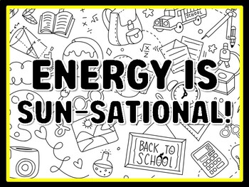 ENERGY IS SUN-SATIONAL! Grade 6 Science Door Decor