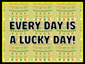 EVERY DAY IS A LUCKY DAY! St. Patrick's Day Door Décor, St. Patrick's Day Bulle
