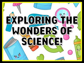 EXPLORING THE WONDERS OF SCIENCE! Grade 1 Science Door Decor