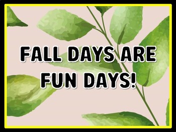FALL DAYS ARE FUN DAYS! Leaves Door Décor, Leaves Bulletin Board Décor Kit