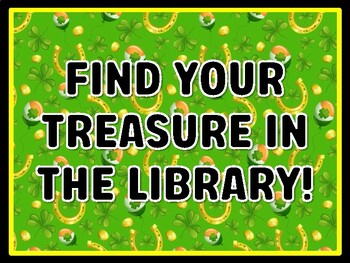 FIND YOUR TREASURE IN THE LIBRARY! St. Patrick's Day Door Décor, St. Patrick's