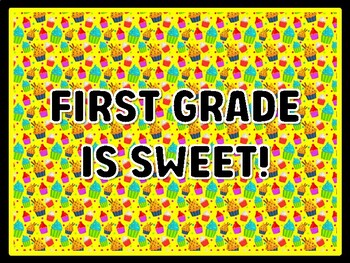 FIRST GRADE IS SWEET! Cupcake Door Décor, Cupcake Bulletin Board Décor Kit, #8,