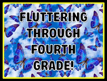 FLUTTERING THROUGH FOURTH GRADE! Butterfly Door Décor