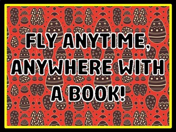 FLY ANYTIME, ANYWHERE WITH A BOOK! Easter Door Décor, Easter Bulletin Board D