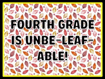 FOURTH GRADE IS UNBE-LEAF-ABLE! Leaves Door Décor, Leaves Bulletin Board Déco