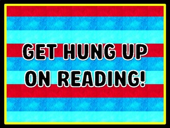 GET HUNG UP ON READING! Read Across America Door Décor