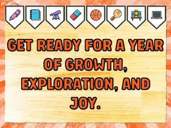 GET READY FOR A YEAR OF GROWTH, EXPLORATION, AND JOY. Meet The Teacher Bullet