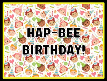 HAP-BEE BIRTHDAY! Birthday Door Décor, Birthday Bulletin Board Décor