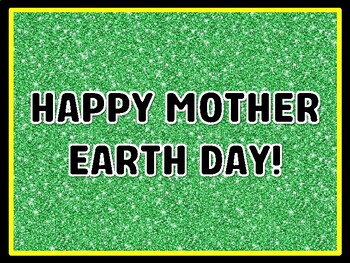 HAPPY MOTHER EARTH DAY! Earth Day Door Décor, Earth Day Bulletin Board Décor