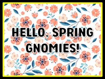 HELLO, SPRING GNOMIES! Spring Door Décor, Spring Bulletin Board Décor Kit