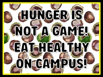 HUNGER IS NOT A GAME! EAT HEALTHY ON CAMPUS! Health And Nutrition Door Décor