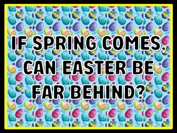 IF SPRING COMES, CAN EASTER BE FAR BEHIND? Easter Door Décor, Easter Bulletin