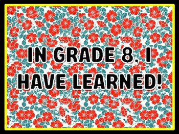 IN GRADE 8, I HAVE LEARNED! Spring Door Décor, Spring Bulletin Board Décor Kit