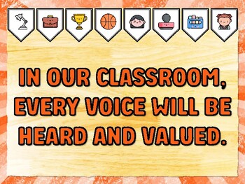 IN OUR CLASSROOM, EVERY VOICE WILL BE HEARD AND VALUED. Meet The Teacher Bull