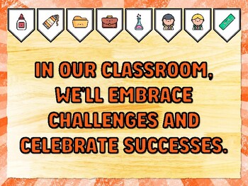 IN OUR CLASSROOM, WE'LL EMBRACE CHALLENGES AND CELEBRATE SUCCESSES. Meet The