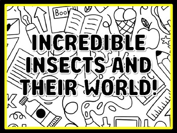INCREDIBLE INSECTS AND THEIR WORLD! Grade 1 Science Door Decor
