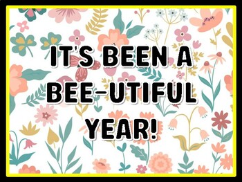 IT'S BEEN A BEE-UTIFUL YEAR! Spring Door Décor, Spring Bulletin Board Décor Kit