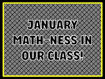 JANUARY MATH-NESS IN OUR CLASS! Math Door Décor, Math Bulletin Board Décor