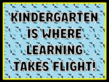 KINDERGARTEN IS WHERE LEARNING TAKES FLIGHT! Air Transportation Door Décor