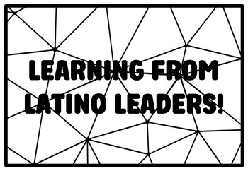 LEARNING FROM LATINO LEADERS! Hispanic Heritage Month Coloring Pages