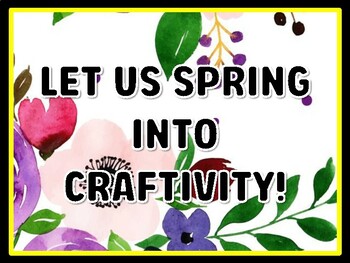 LET US SPRING INTO CRAFTIVITY! Spring Door Décor, Spring Bulletin Board Décor