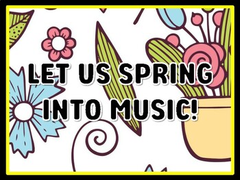 LET US SPRING INTO MUSIC! Spring Door Décor, Spring Bulletin Board Décor Kit
