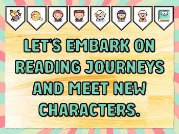 LET'S EMBARK ON READING JOURNEYS AND MEET NEW CHARACTERS. Library Bulletin Bo