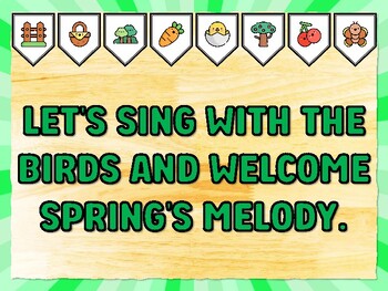 LET'S SING WITH THE BIRDS AND WELCOME SPRING'S MELODY. Spring Bulletin Board