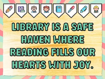 LIBRARY IS A SAFE HAVEN WHERE READING FILLS OUR HEARTS WITH JOY. Library Bull