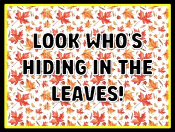 LOOK WHO'S HIDING IN THE LEAVES! Leaves Door Décor, Leaves Bulletin Board Déc