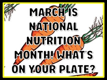MARCH IS NATIONAL NUTRITION MONTH! WHAT'S ON YOUR PLATE? Health And Nutrition